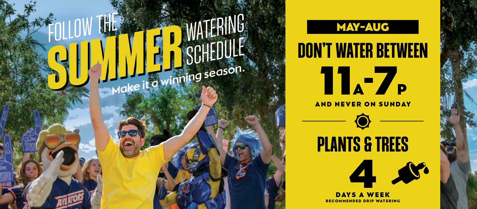 Summer watering schedule in effect